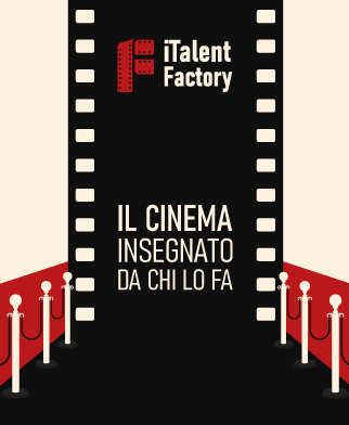 iTalent Factory: la prima università online dedicata al cinema!