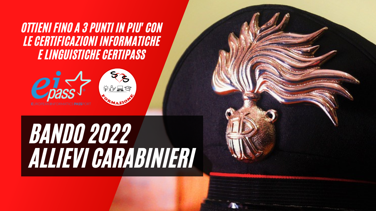 Bando allievi carabinieri 2022: ottieni fino a 3 punti in più in graduatoria!
